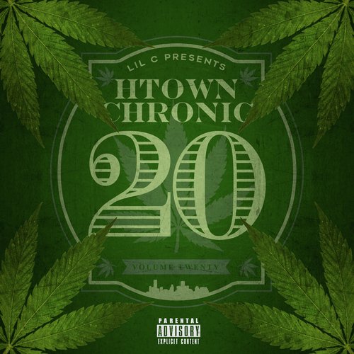 H-Town Chronic 20