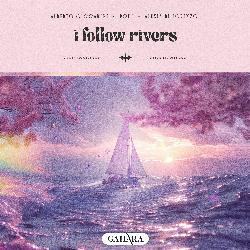 I Follow Rivers-QTcyRxl3AGY