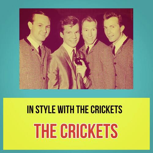 In Style with the Crickets