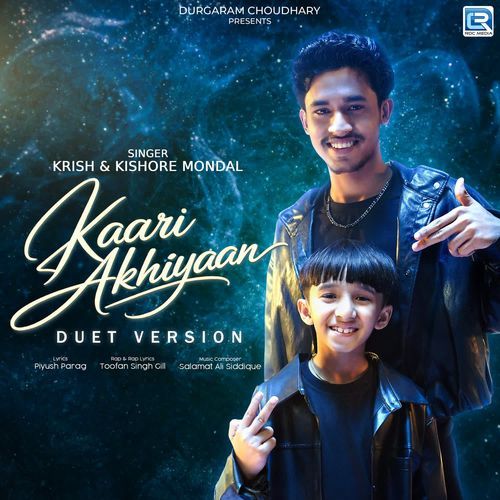 Kaari Ankhiyaan - Duet Version