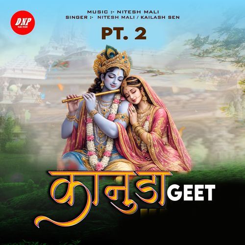Kanuda Geet, Pt. 2