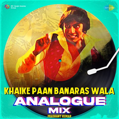 Khaike Paan Banaras Wala Analogue Mix