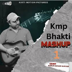 Kmp Bhakti Mashup 1-JzooSzVabwY