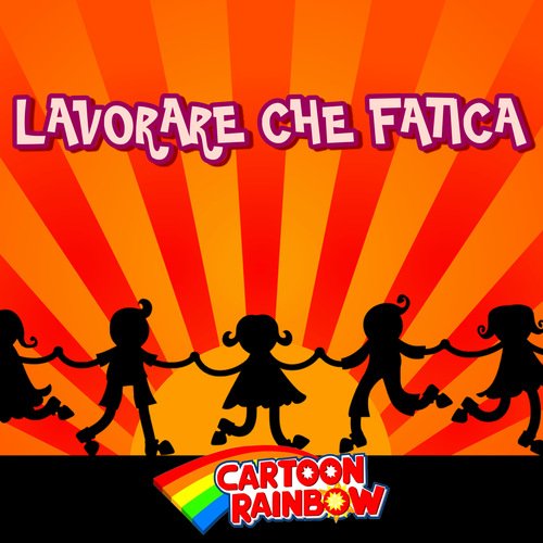 Lavorare Che Fatica