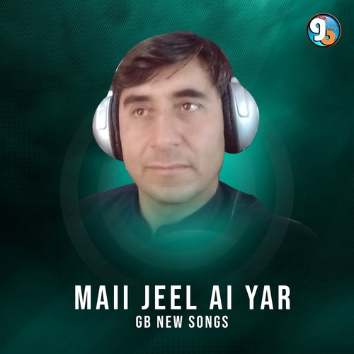 Maii Jeel Ai Yar