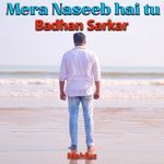 Mera Naseeb Hai tu (Mera Naseeb Hai tu)