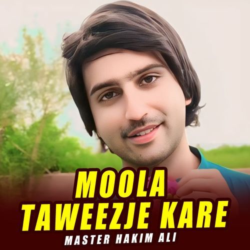 Moola Taweez Je Kare