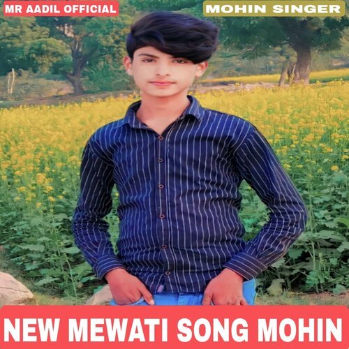 New Mewati Song Mohin