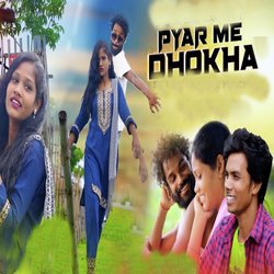 PYAR ME DHOKA-GhsaVB5FTwA