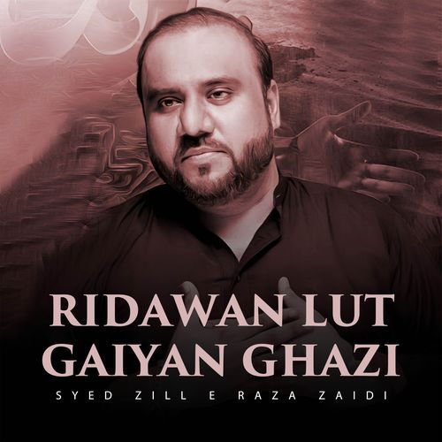 Ridawan Lut Gaiyan Ghazi