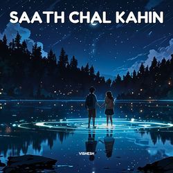 Saath Chal Kahin-PAJGBzdlcHg