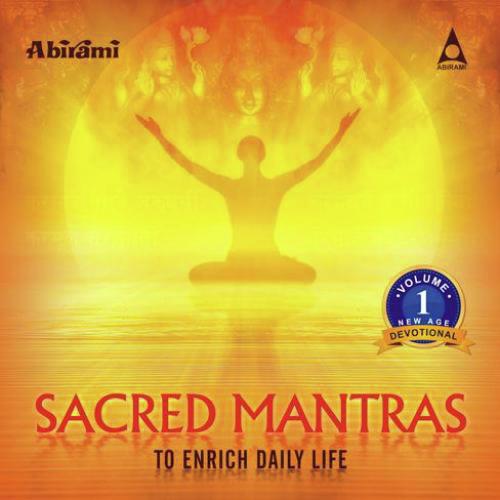 Sacred Mantras To Enrich Daily Life Vol - 1