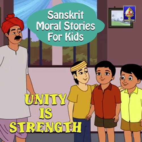Sanskrit Moral Stories for Kids - Unity Is Strength