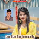 Sher Usya Raj Gurjara Ko