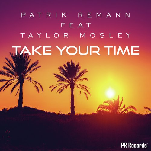 Take Your Time