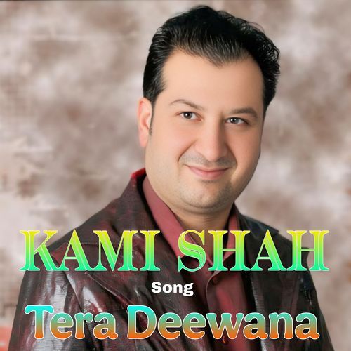 Tera Deewana