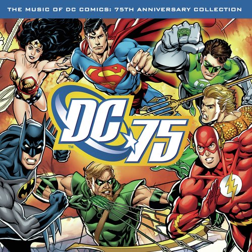 The Music of DC Comics: 75th AnniversaryCollection