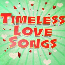 Timeless Love Songs