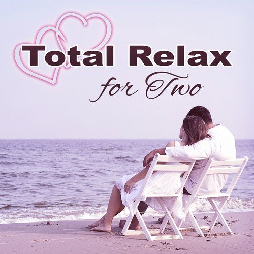 Total Relax for Two - Romatic Evening, Piano Session, Jazz Restaurant Music, Smooth Jazz Club