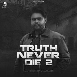 Truth Never Die 2-FjkJWBgCZXs