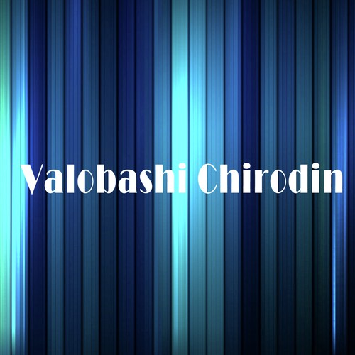 Valobashi Chirodin