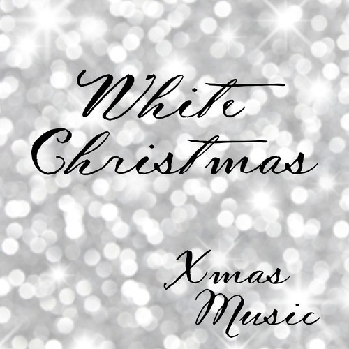 Xmas Music - White Christmas_poster_image