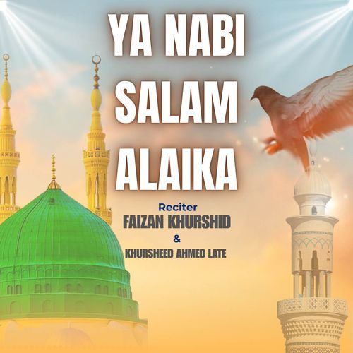 Ya Nabi Salam Alaika