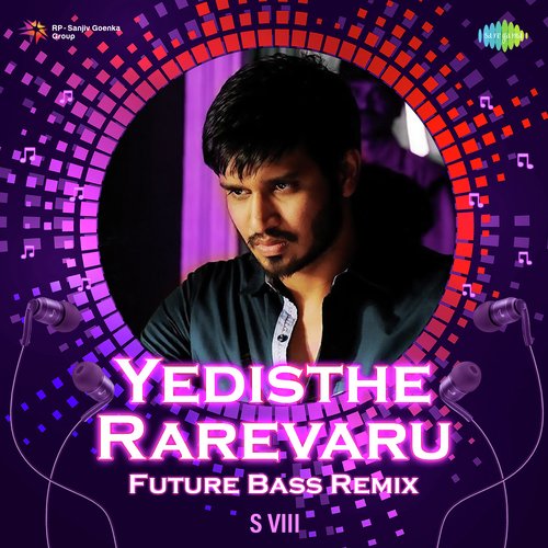 Yedisthe Rarevaru - Future Bass Remix