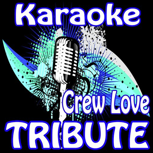 Crew Love (Drake Feat. The Weeknd Karaoke) cover art