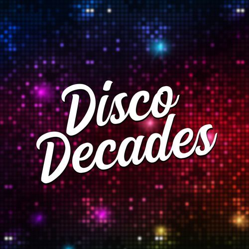 Disco Decades