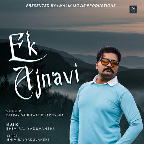 Ek Ajnavi