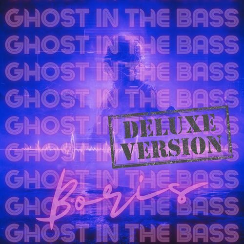 Ghost in the Bass (Deluxe Version)