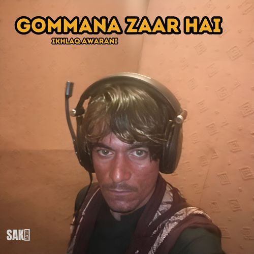 Gommana Zaar Hai