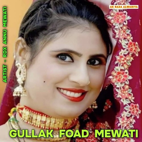Gullak Foad Mewati