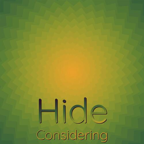 Hide Considering cover art