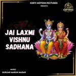 Jai Laxmi Vishnu Sadhana