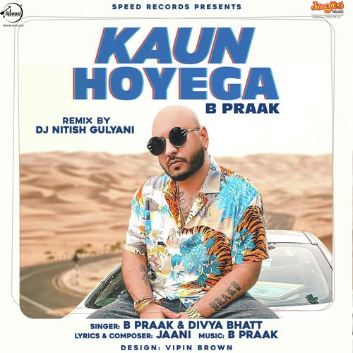 Kaun Hoyega - Remix By DJ Nitish Gulyani