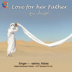 Love for her Father-Ri8lBg5EVQo