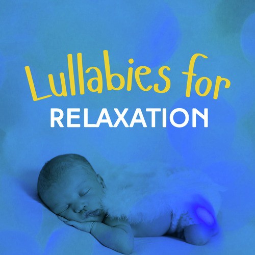 Lullabies for Relaxation