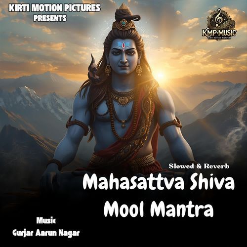 Mahasattva Shiva Mool Mantra Slowed & Reverb