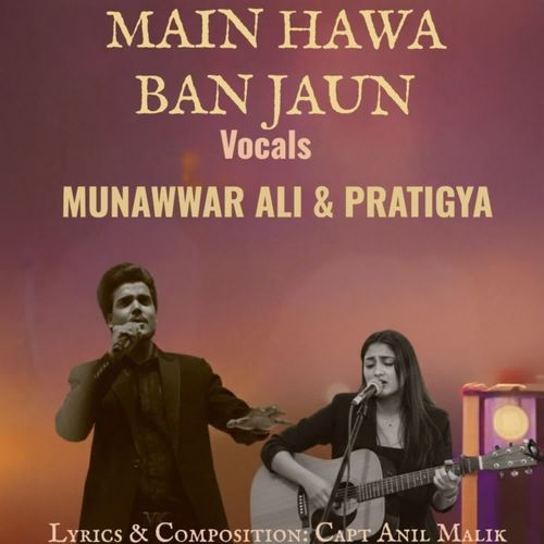 Main Hawa Ban Jaun