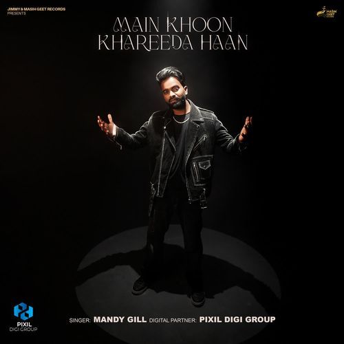 Main Khoon Khareeda Haan