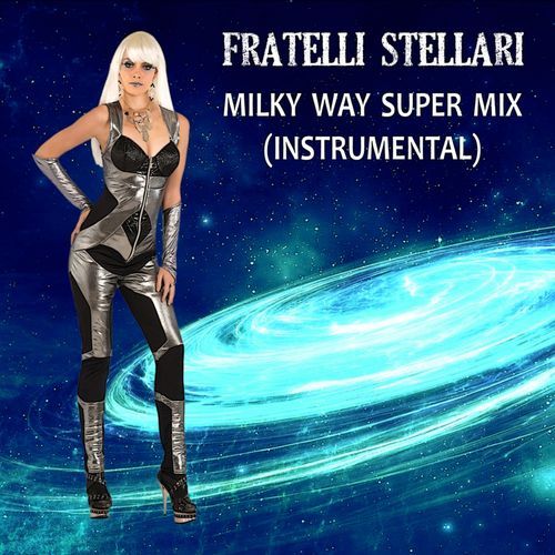 Milky Way Super Mix