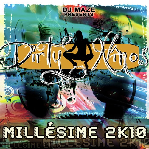 Millésime 2K10 (Dirty Vs Ninos Remix) cover art