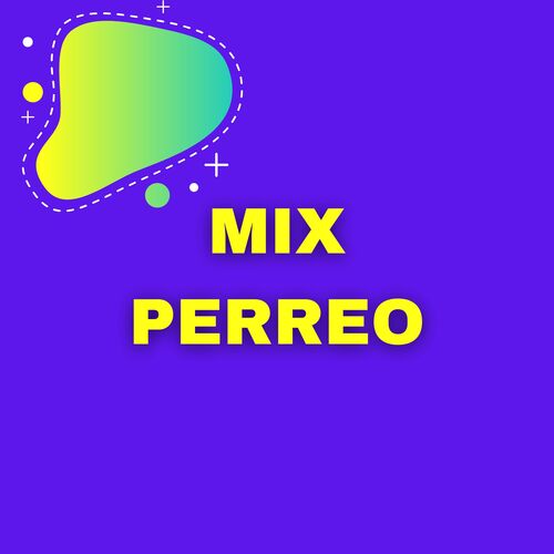 Mix Perreo cover art
