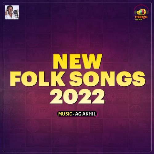 New Folk Songs 2022