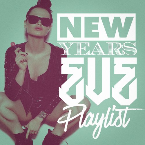 New Years Eve Playlist!_poster_image