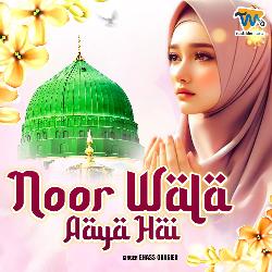 Noor Wala Aaya Hai-QDsuRUBYe1s