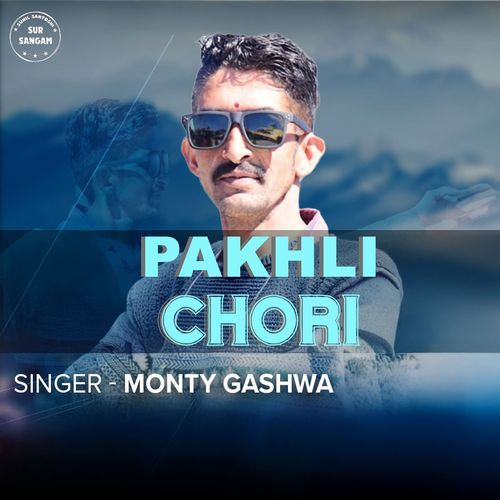 Pakhli Chori