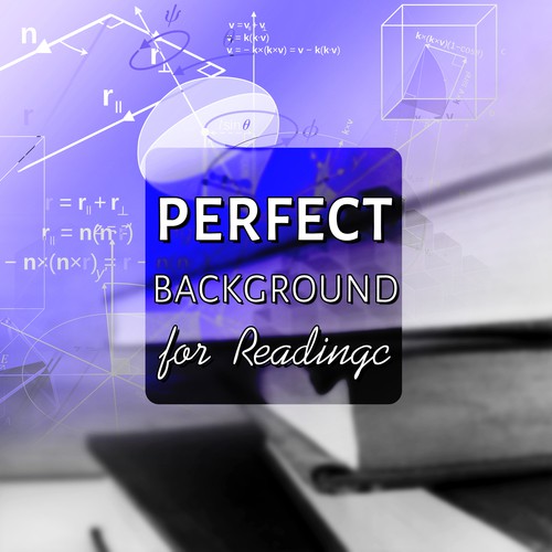 Perfect Background For Reading – Music To Study By, Do Homework & Book